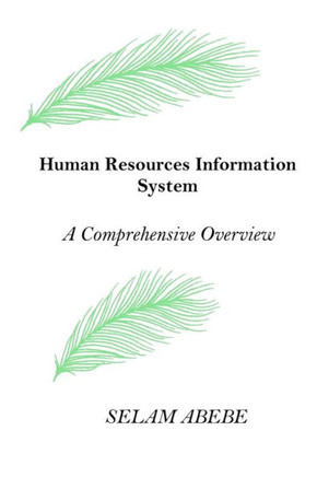 Human Resources Information System (HRIS): A Comprehensive Overview