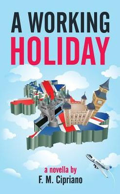 A Working Holiday