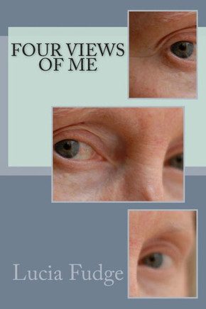 Four Views Of Me