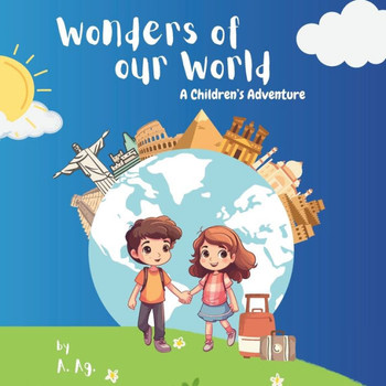 Wonders of our World: A Children's Adventure
