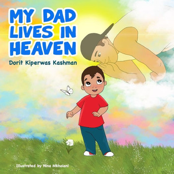 My dad lives in Heaven