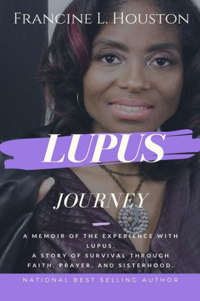 Lupus Journey: A story of survival faith, prayer and sisterhood