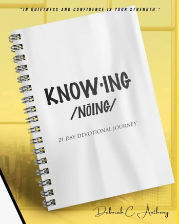 Knowing: 21 Day Devotional Challenge & Journal