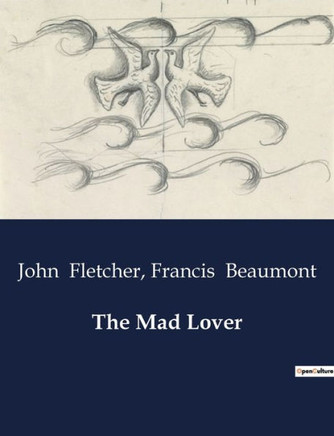 The Mad Lover