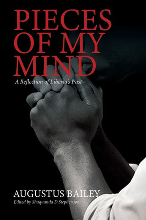 Pieces of My Mind: A Reflection of Liberia's Past