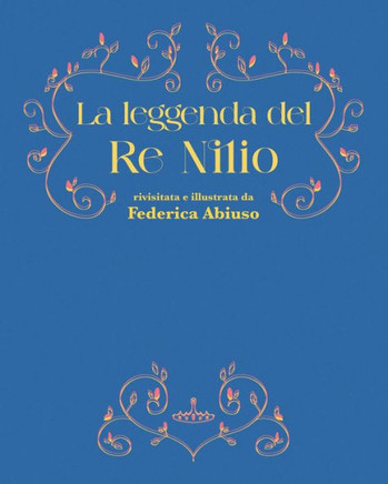 La leggenda del Re Nilio
