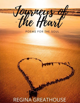 Journeys of the Heart: Poems for the Soul