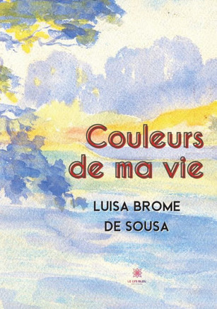 Couleurs de ma vie