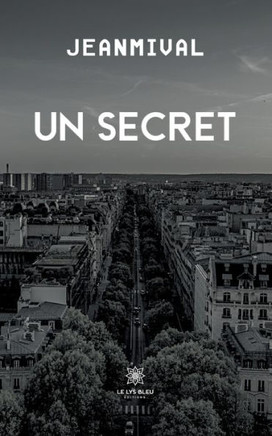 Un secret Un secret
