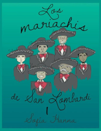 Los mariachis de San Lombardi I