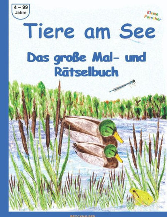 Das große Mal- und Rätselbuch: Tiere am See