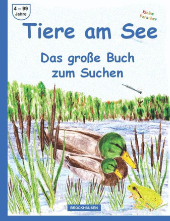 Tiere am See: Das große Buch zum Suchen