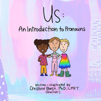 Us: An Introduction to Pronouns