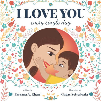 I Love You Every Single Day