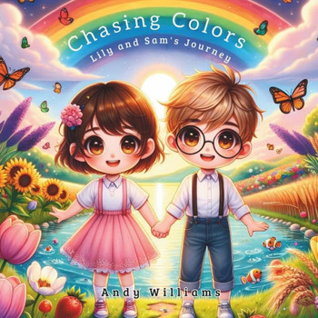 Chasing Colors: Lily and Sam's Journey