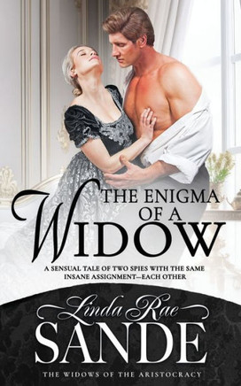 The Enigma Of A Widow (The Widows Of The Aristocracy)
