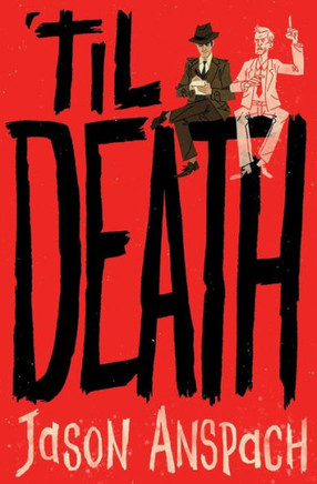 'Til Death (Rockwell Return Files)