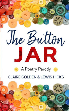 The Button Jar: A Poetry Parody