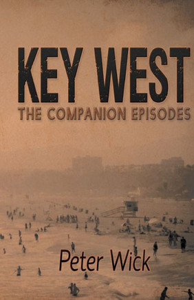 Key West - The Companion Episodes (2)