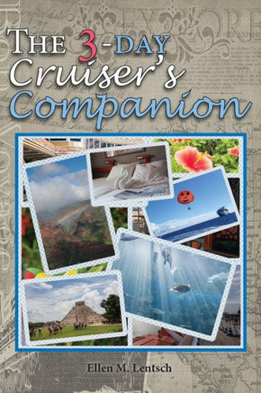The 3-Day Cruiser'S Companion