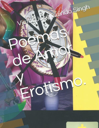 Poemas de Amor y Erotismo.
