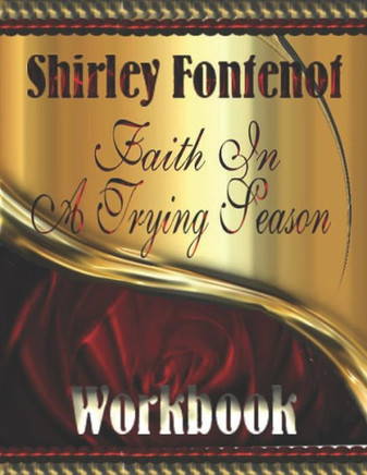 Faith In A Trying Season Workbook