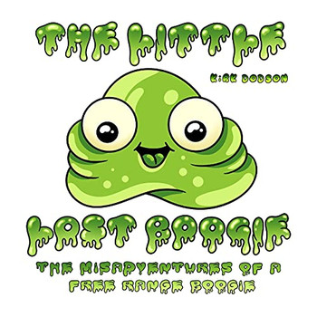 The Little Lost Boogie: The Misadventures Of A Free Range Boogie
