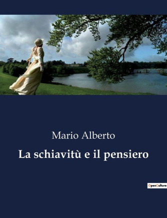 La schiavitù e il pensiero
