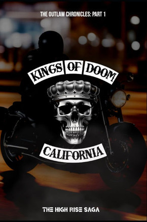 Kings of Doom: The Outlaw Chronicles: Part 1