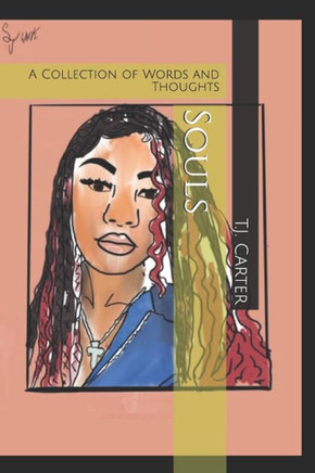 Souls: A Collection of Words and Thoughts