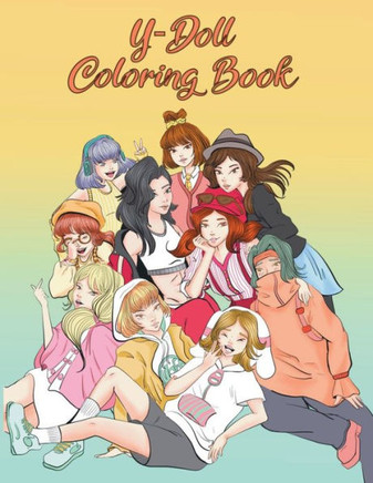 Y-Dolls: Coloring Book