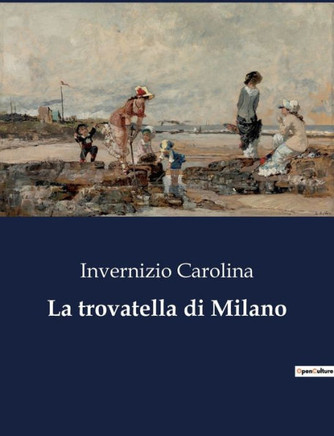 La trovatella di Milano