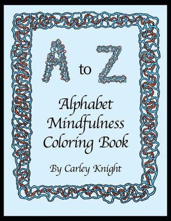 Alphabet Mindfulness Coloring Book
