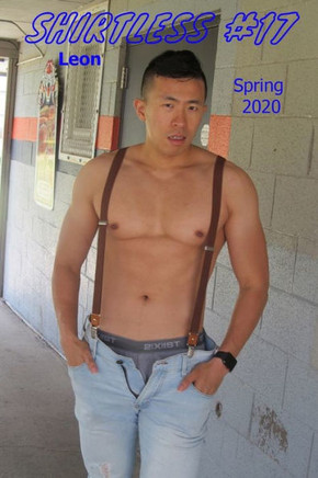 Shirtless #17: featuring Leon