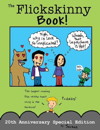 The Flickskinny Book: Twentieth Anniversary Edition