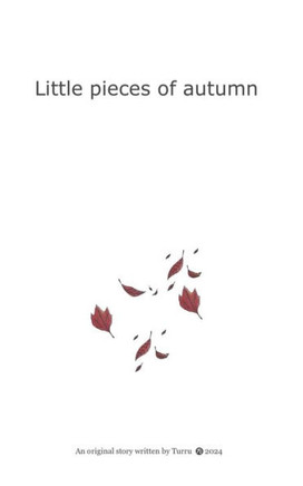 Little Pieces of Autumn