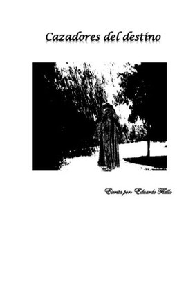 Cazadores del destino