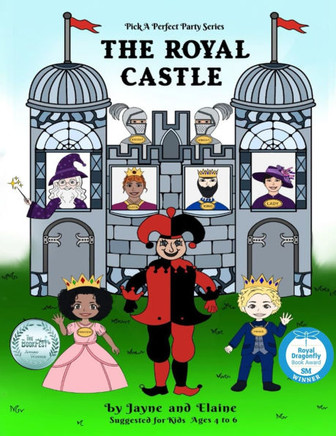 The Royal Castle: Pick A Perfect Party Series