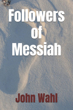 Followers of Messiah