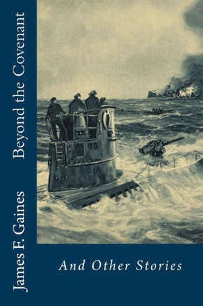 Beyond The Covenant: And Other Stories