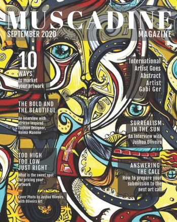 Muscadine Magazine September 2020: Featuring Artist Gabi Ger, Fashion Designer Naima Nevice Maneno and Artist Joshua Oliveira