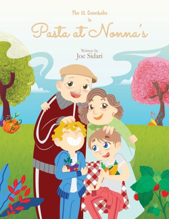 The Lil Goombahs in Pasta at Nonna's