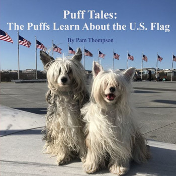 Puff Tales: The Puffs Learn about the U.S. Flag