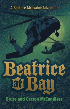 Beatrice at Bay (The Beatrice McIlvaine Adventure)