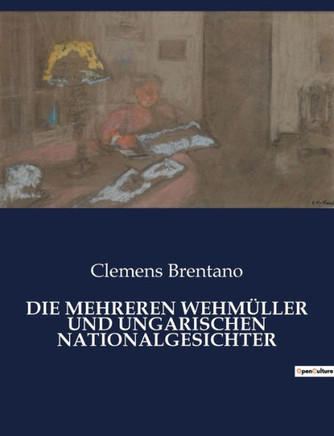 Die Mehreren Wehmüller Und Ungarischen Nationalgesichter