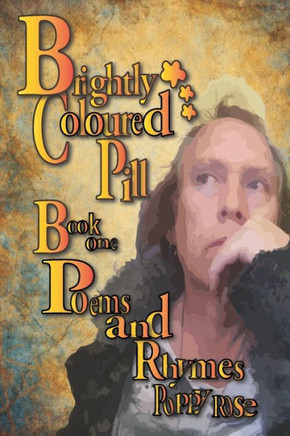 Brightly Coloured Pill
