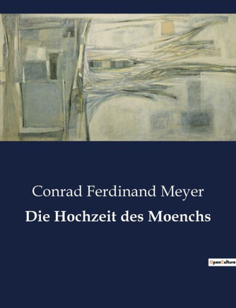 Die Hochzeit des Moenchs