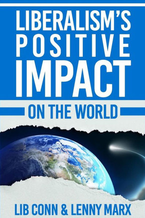 Liberalism'S Positive Impact