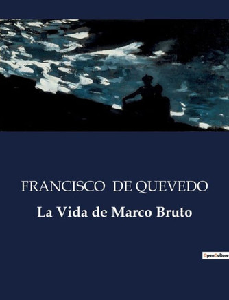 La Vida de Marco Bruto