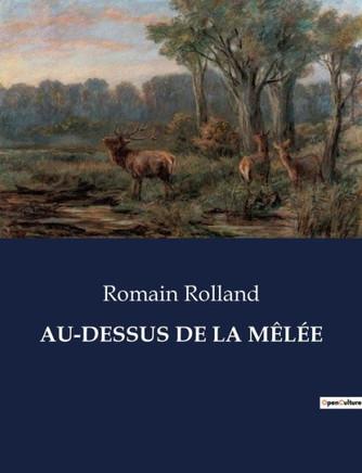 Au-Dessus de la Mêlée